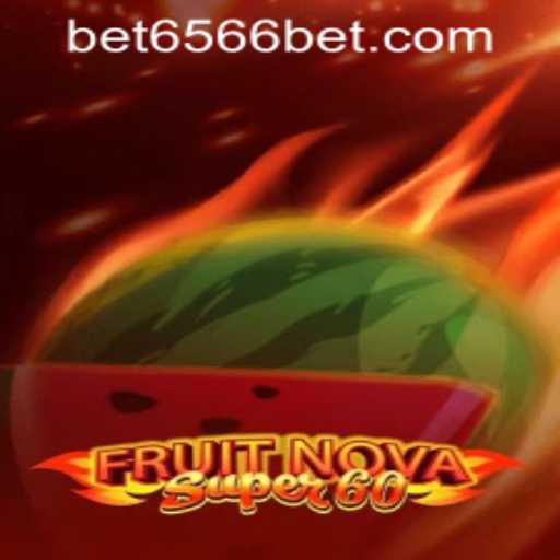 Exploring FruitNovaSuper60: A Captivating Gaming Experience
